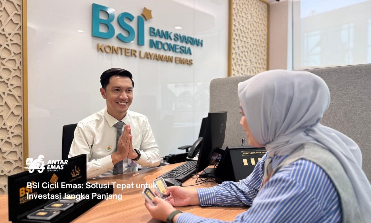 BSI Cicil Emas: Solusi Tepat untuk Investasi Jangka Panjang