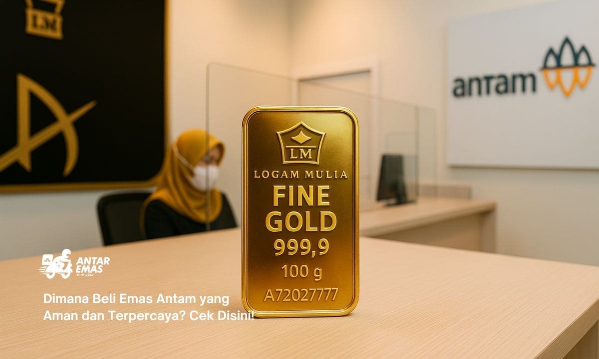 Dimana Beli Emas Antam yang Aman dan Terpercaya? Cek Disini!