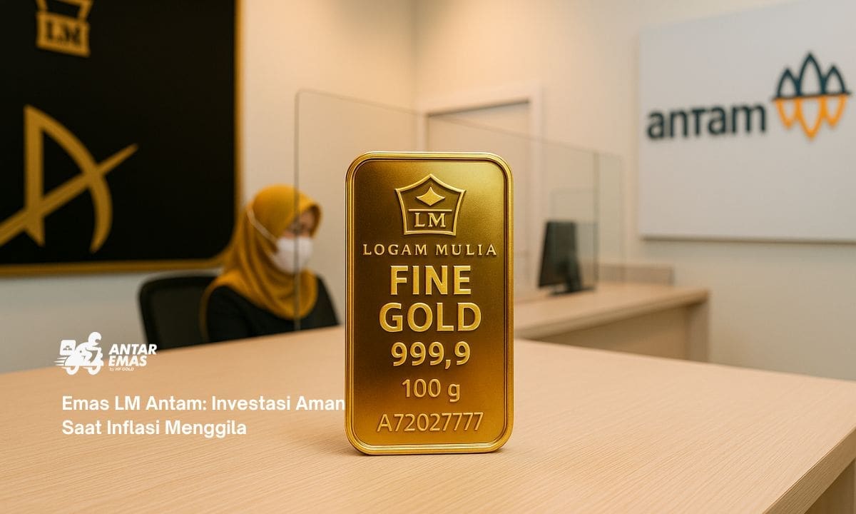 Emas LM Antam: Investasi Aman Saat Inflasi Menggila