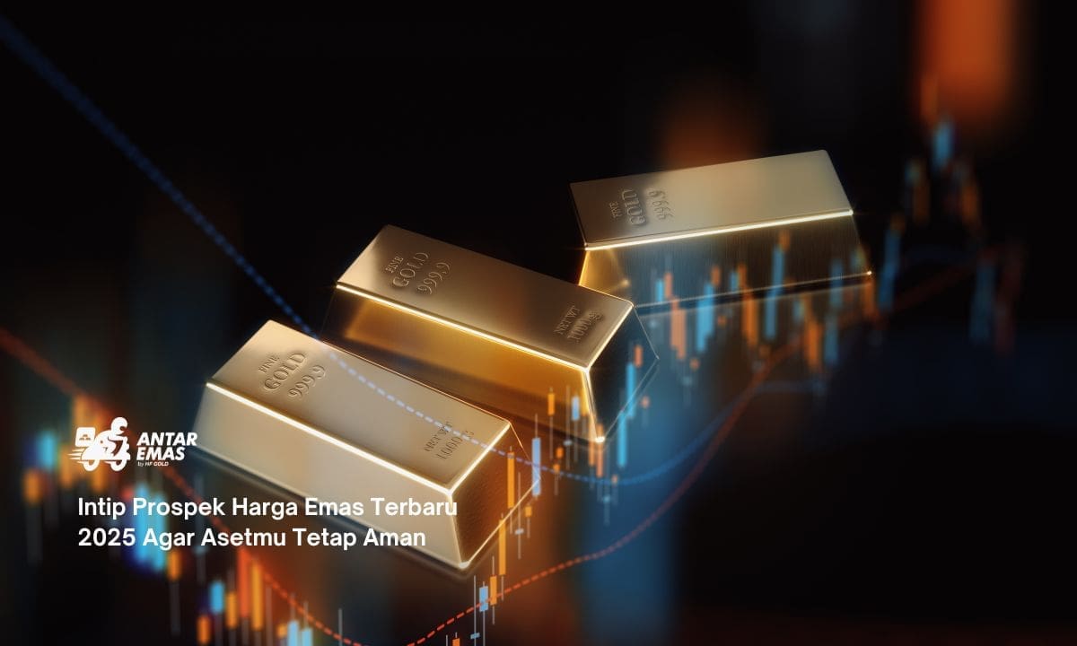 Intip Prospek Harga Emas Terbaru 2025 Agar Asetmu Tetap Aman