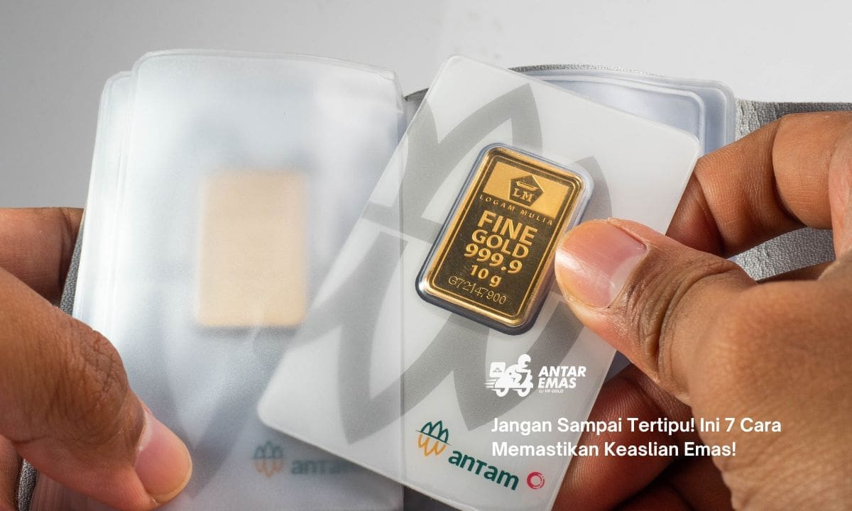 Jangan Sampai Tertipu! Ini 7 Cara Memastikan Keaslian Emas!