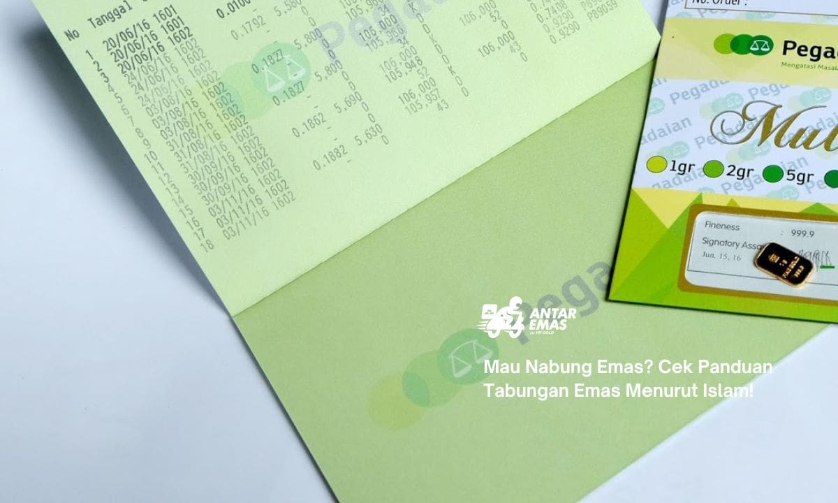 Mau Nabung Emas? Cek Panduan Tabungan Emas Menurut Islam!