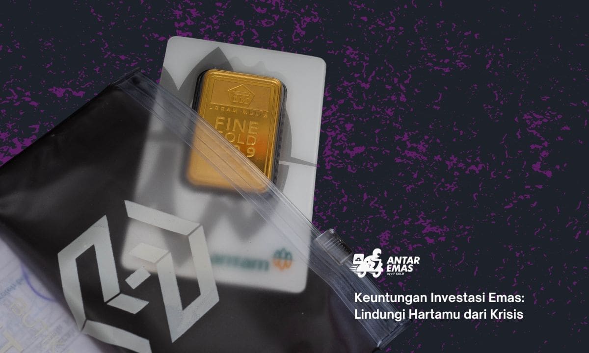 Keuntungan Investasi Emas: Lindungi Hartamu dari Krisis