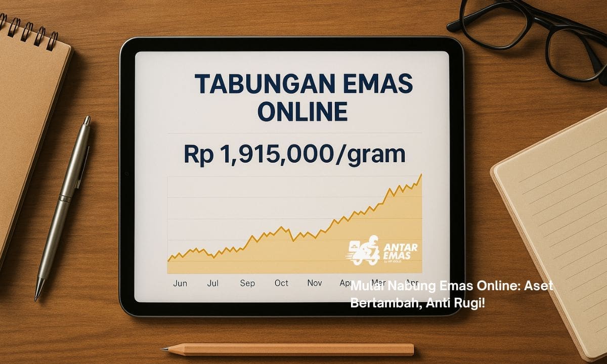 Mulai Nabung Emas Online: Aset Bertambah, Anti Rugi!