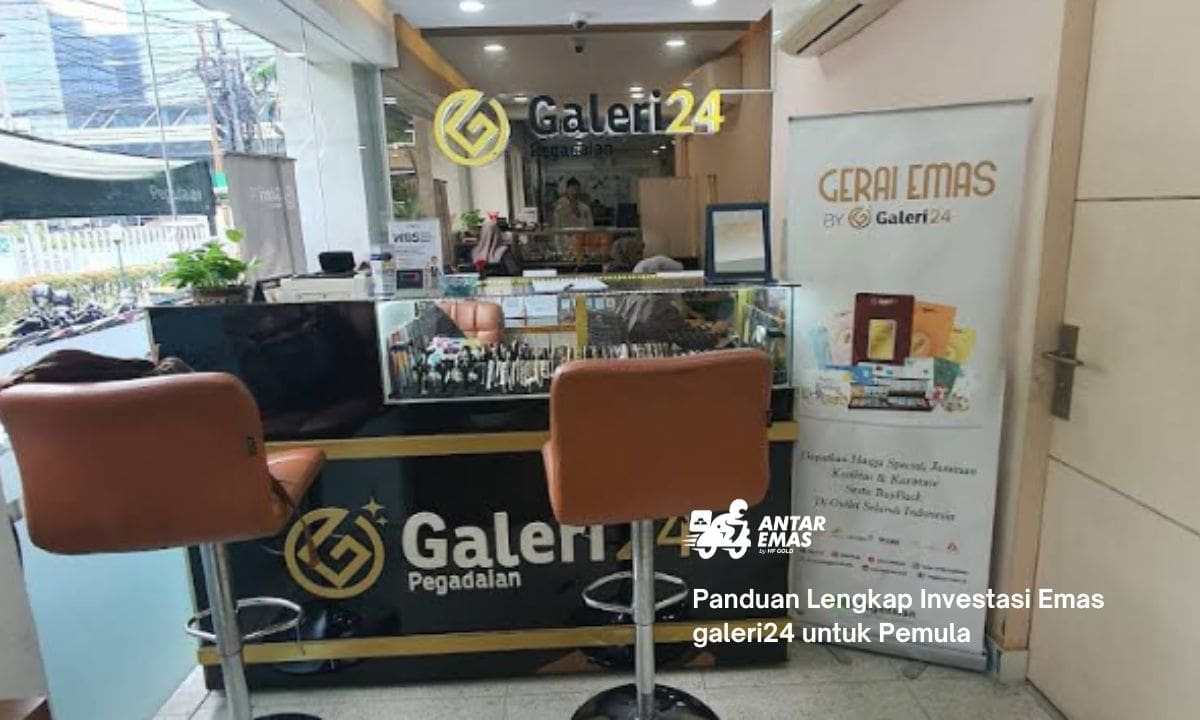 Panduan Lengkap Investasi Emas galeri24 untuk Pemula