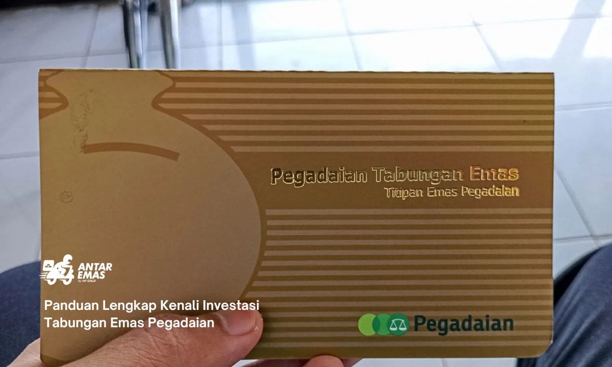 Panduan Lengkap Kenali Investasi Tabungan Emas Pegadaian