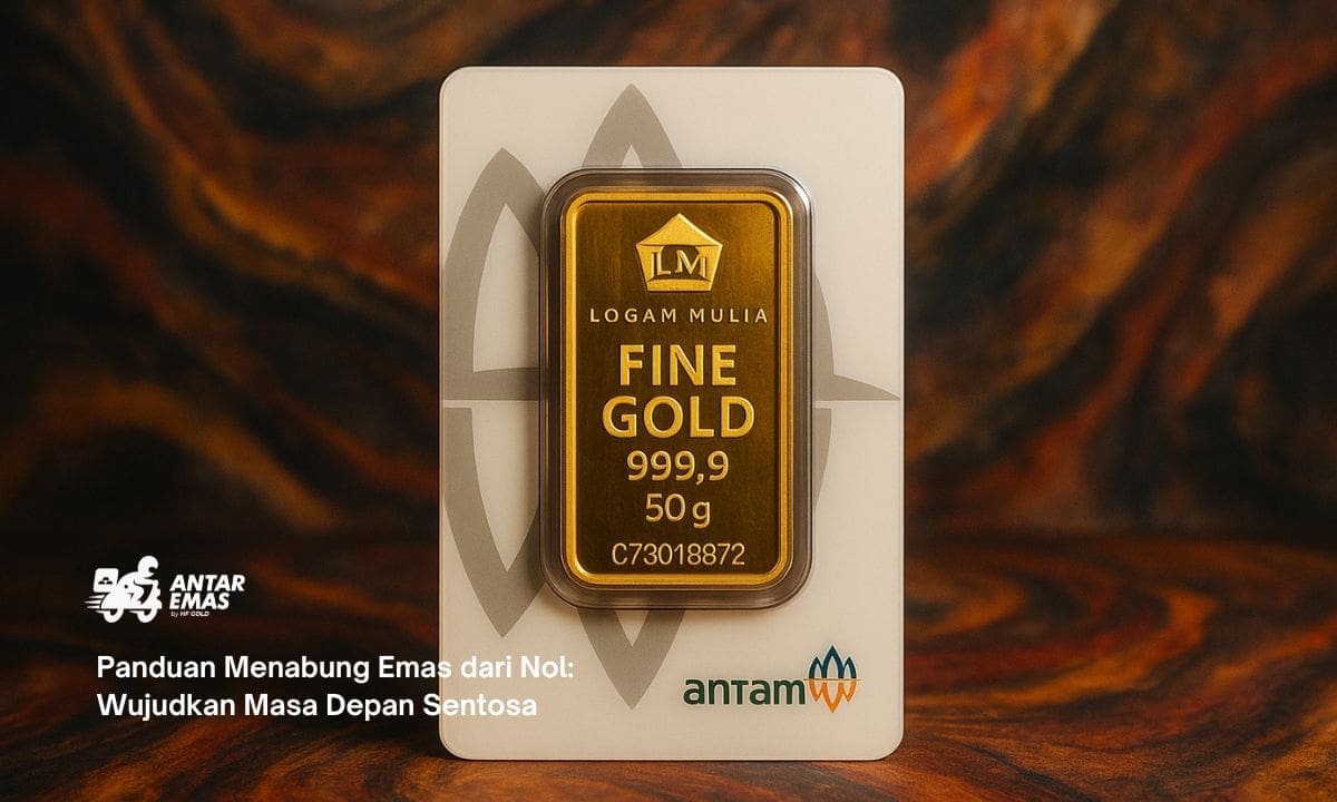 Panduan Menabung Emas dari Nol: Wujudkan Masa Depan Sentosa