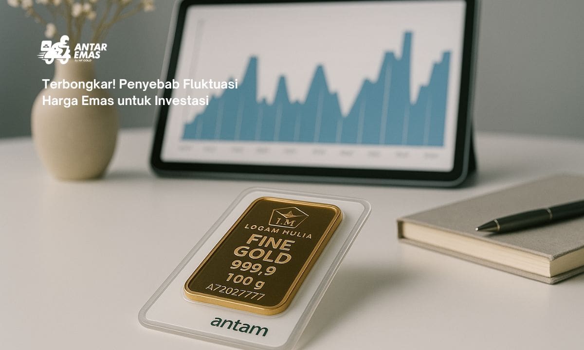 Terbongkar! Penyebab Fluktuasi Harga Emas untuk Investasi