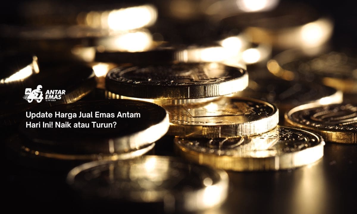 Update Harga Jual Emas Antam Hari Ini