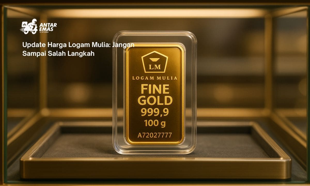 Update Harga Logam Mulia: Jangan Sampai Salah Langkah